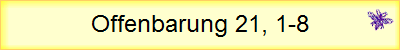 Offenbarung 21, 1-8