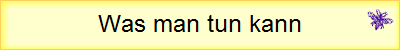 Was man tun kann